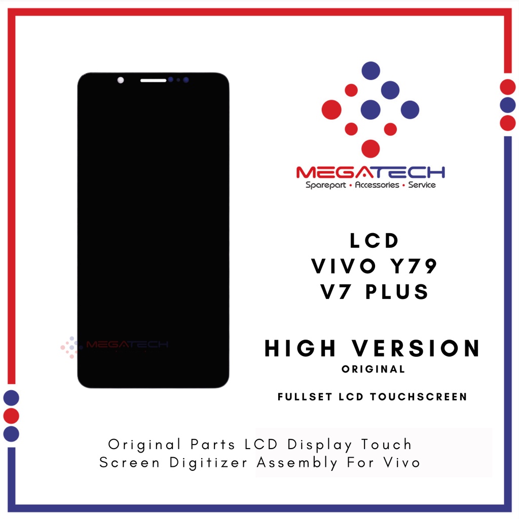 LCD Vivo V7 Plus / LCD Vivo Y79 Fullset Touchscreen