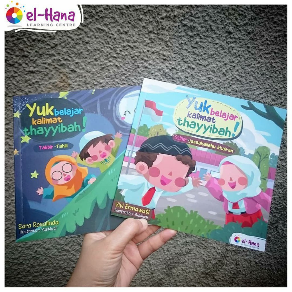 YUK BELAJAR KALIMAT THAYYIBAH - EL HANA isi 2Pc