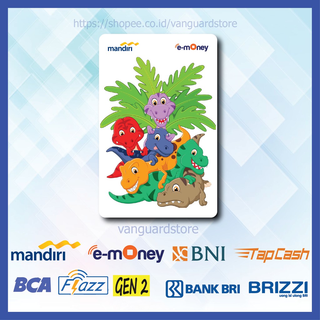 KARTU E MONEY E TOLL DINOSAURUS WARNA WARNI ANIME 18 EMONEY MANDIRI FLAZZ BCA BNI TAPCASH BRIZZI BRI