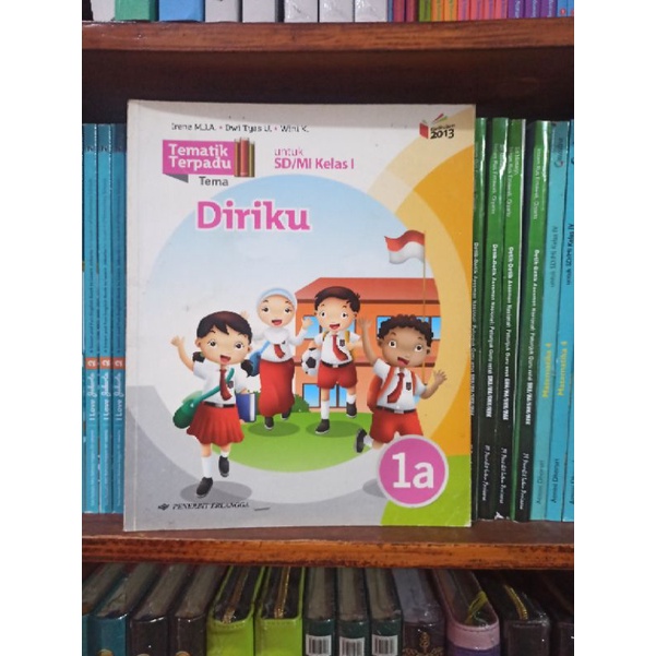 BUKU BEKAS TEMATIK TERPADU KELAS 1 SD JILID 1A ERLANGGA KURIKULUM 2013