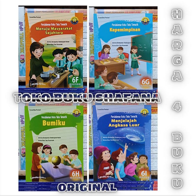 EDISI REVISI !!! PAKET PBT KELAS 6 SD 6F 6G 6H 6I YUDHISTIRA K13 - PENDALAMAN BUKU TEKS TEMATIK