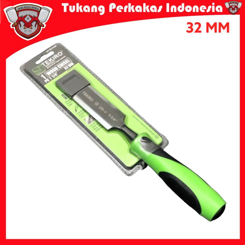 TEKIRO PAHAT KAYU 1-1/4 32MM TATAH KAYU 32MM WOOD CHISEL