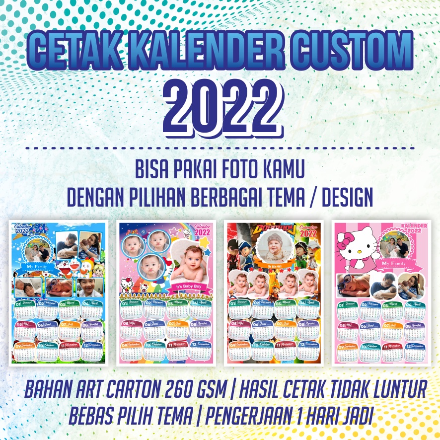 

CETAK KALENDER 2022 FOTO CUSTOM GAMBAR KARAKTER - PART 2