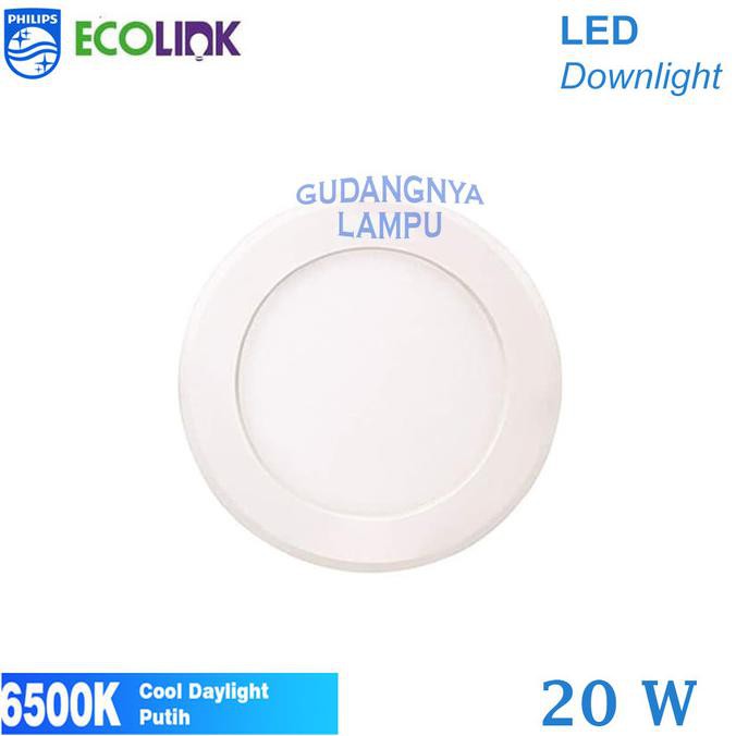 Kusus Hari Ini Ecolink Lampu Downlight Led - 20 W 20 Watt By Philips - Putih Diskon