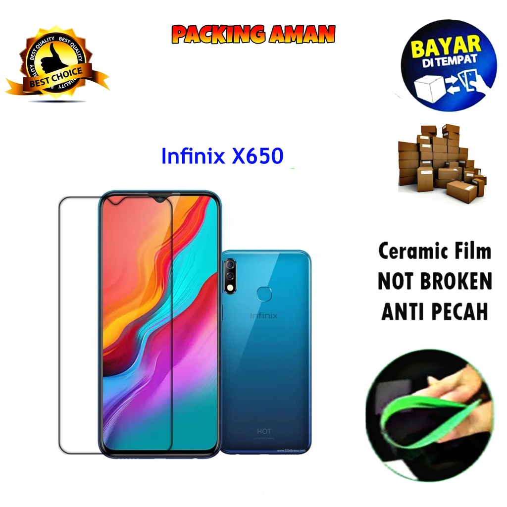 Tempered Glass Infinix X650 2019 FULL COVER FULL SCREEN Ceramic Film Anti Gores