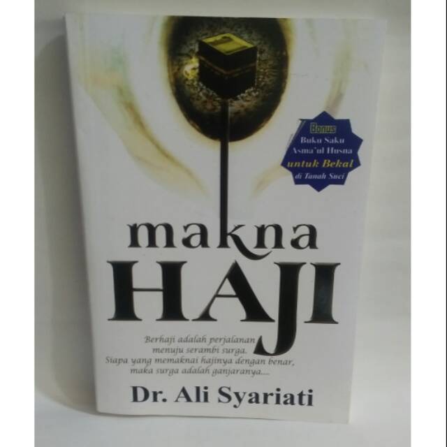 Makna Haji - Dr Ali Syariati