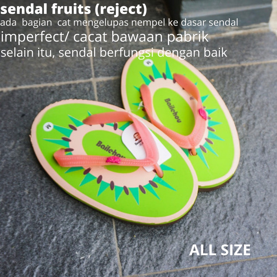 Imperfect Sendal Jepit Buah Fruits Bailehou (Sendal Reject dari Pabrik)