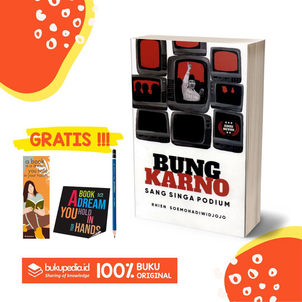 

BUKU BUNG KARNO SANG SINGA PODIUM - SHIRAMEDIA - BONUS PENSIL 2B, BOOKMARK, STIKER