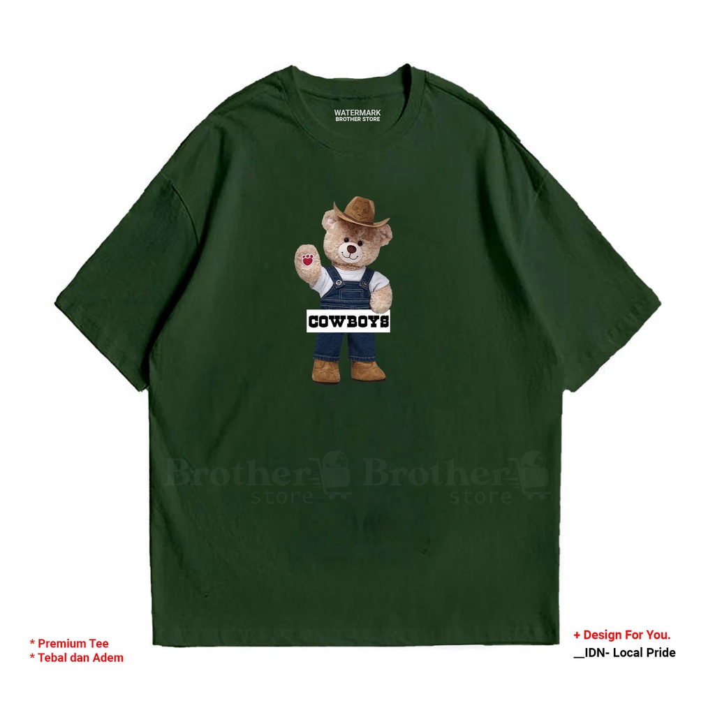 BROTHERSTORE - Kaos Distro Pria - KAOS COWOK CEWEK - Kaos Kata Kata - Coboys Bear Premium