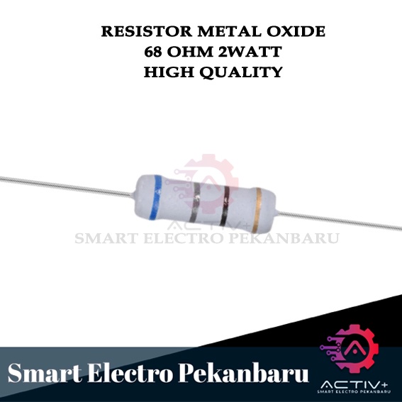 ORIGINAL RESISTOR 68 OHM 2W Metal Oxide 5% 68 OHM 2 WATT 68OHM 2 W RESISTOR 68R 68 R 2WATT