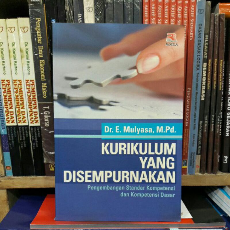 KURIKULUM YANG DISEMPURNAKAN - Pengembangan Standar Kompetensi dan Kompetensi Dasar