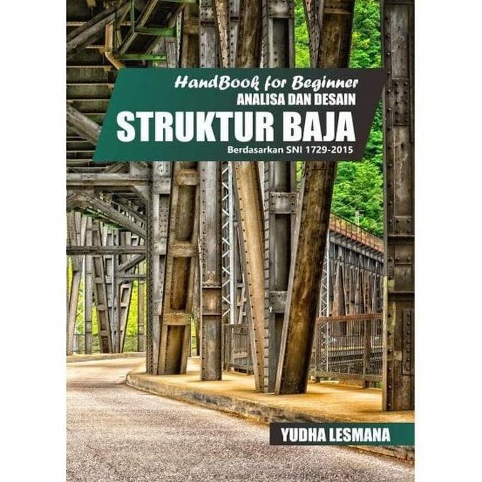

READYY Buku analisa dan desain struktur baja Yudha Lesmana COD