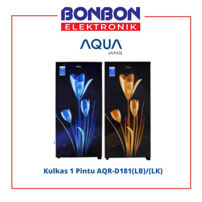 AQUA Kulkas 1 Pintu AQR-D181(LB)/(LK) / AQRD 181 Motif Bunga Series