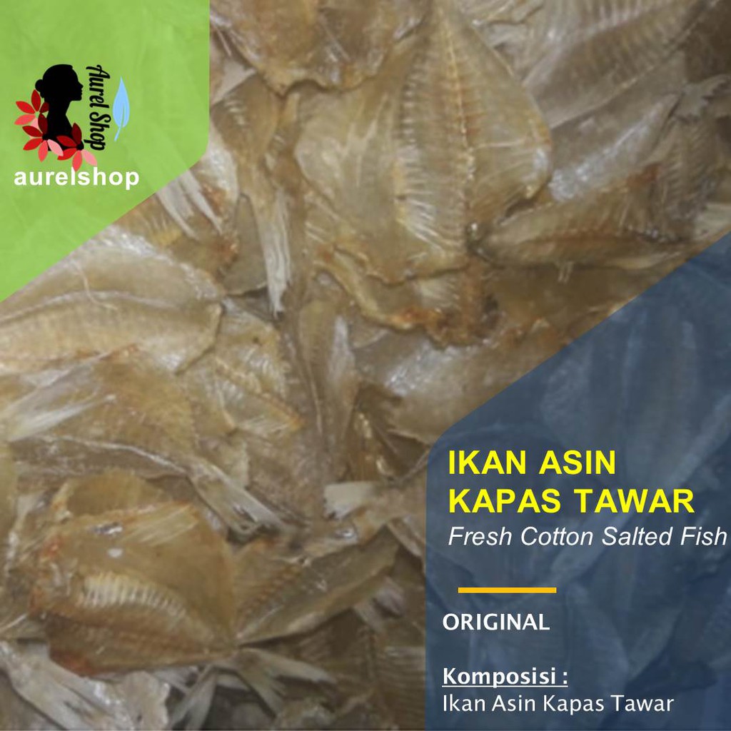 

Ikan Asin Kapas Tawar 1 kg