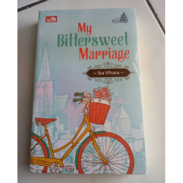 My Bittersweet Marriage - Ika Vihara