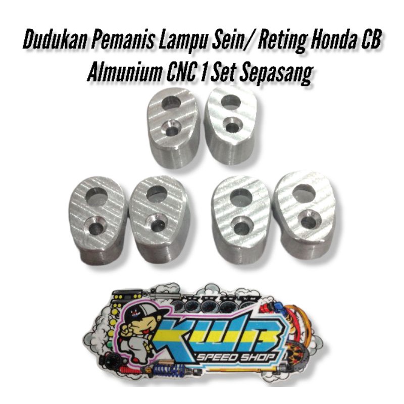 Pemanis Reting Lampu Sein Cb Almunium CNC 1 Set Sepasang Pemanis Manisan Dudukan Lampu Sein Reting Reteng Honda CB manisan sein cb cnc / breket lampu reting reteng cb dudukan riting pemanis CB Almunium CNC 1 set sepasang