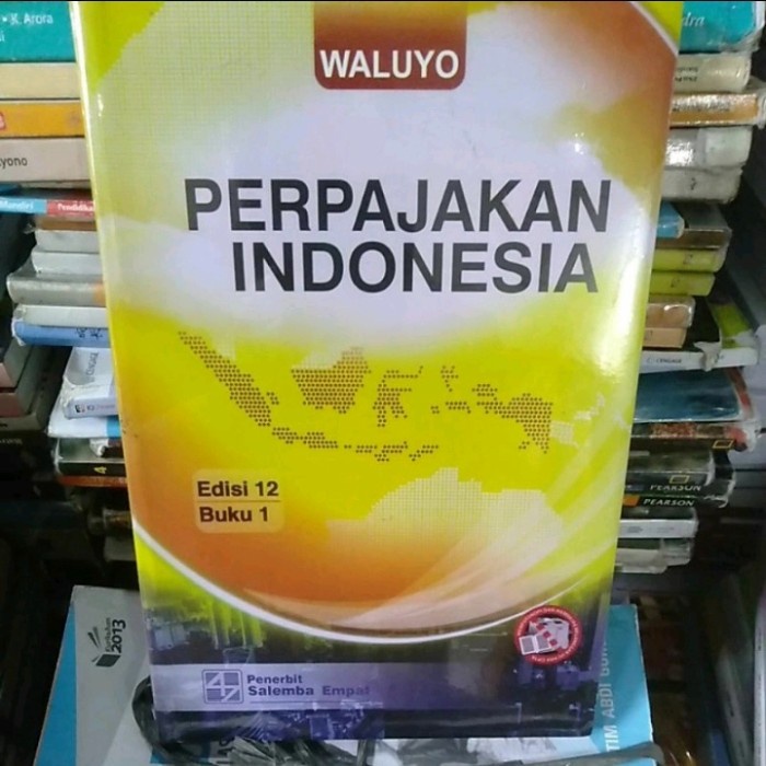 

PERPAJAKAN EDISI 12 BUKU 1 WALUYO