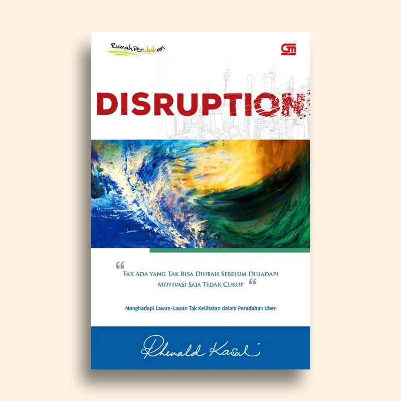 Disruption Rhenald Kasali