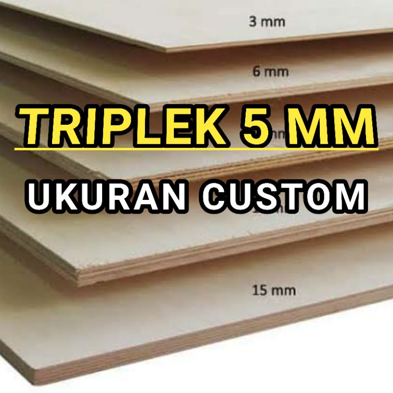 Triplek 5 mm UKURAN CUSTOM Triplek/Multiplek SNI