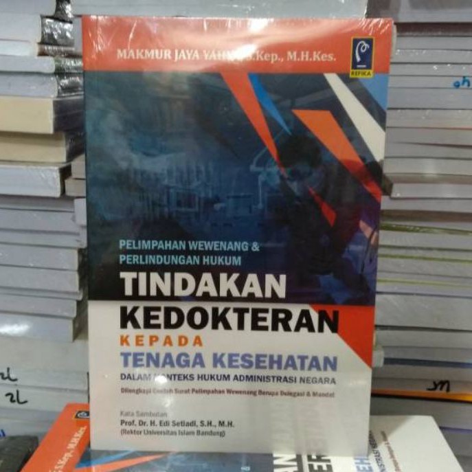 

BUKU TINDAKAN KEDOKTERAN KEPADA TENAGA KESEHATAN. MAKMUR JAYA Y. BARU. ORIGINAL.