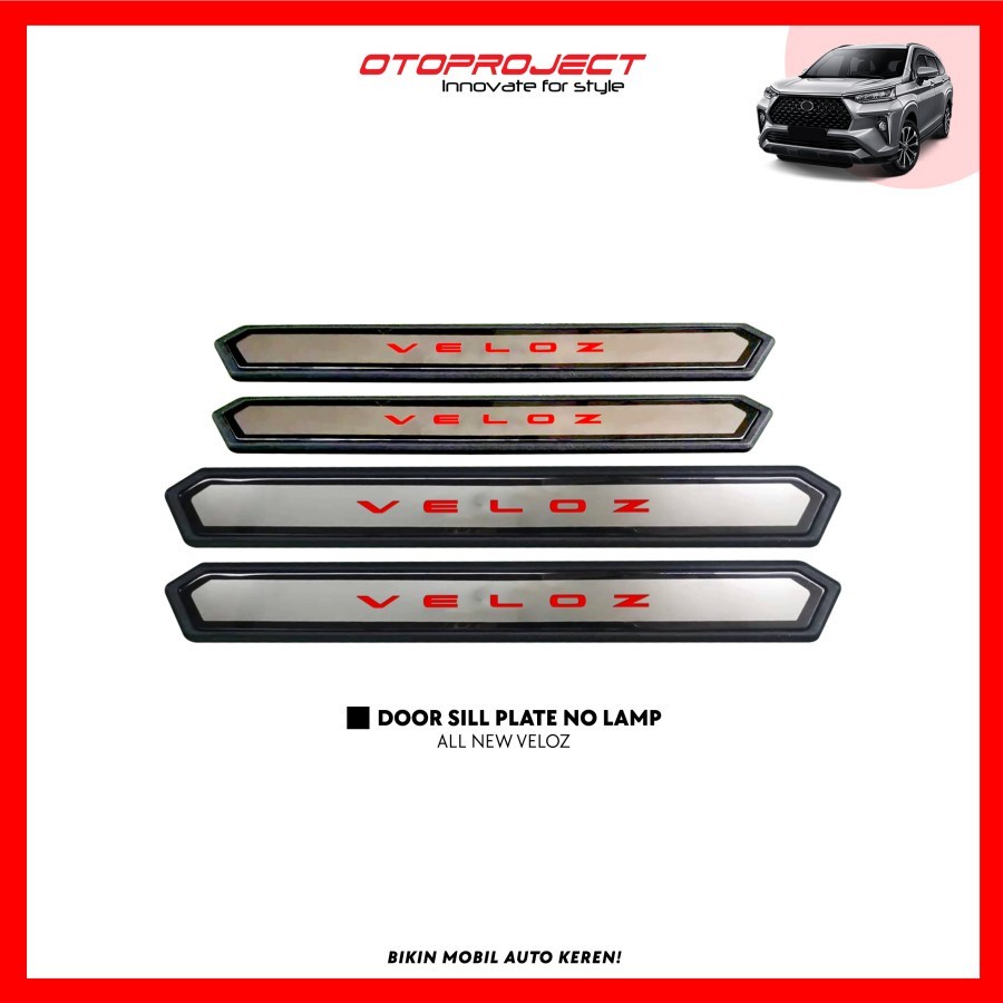 SILL PLATE SAMPING VELOZ 2021 TANPA LAMPU ORI DESIGN