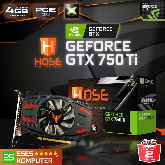 VGA HOSE GeForce GTX 750 Ti 4GB GDDR5 - Garansi Resmi 2 Tahun