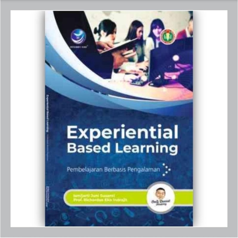 Jual Buku Experiential Based Learning Pembelajaran Berbasis Pengalaman ...