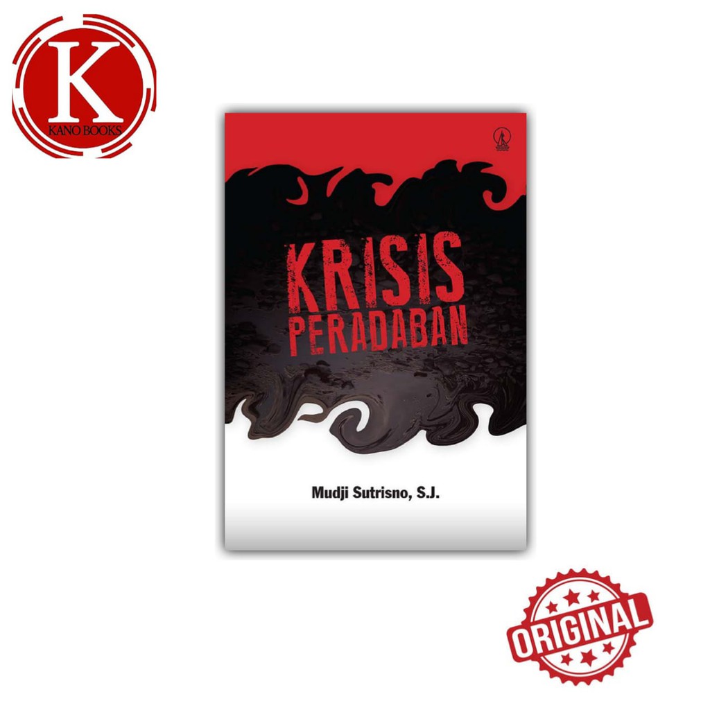 Krisis Peradaban - Mudji Sutrisno, S.J.