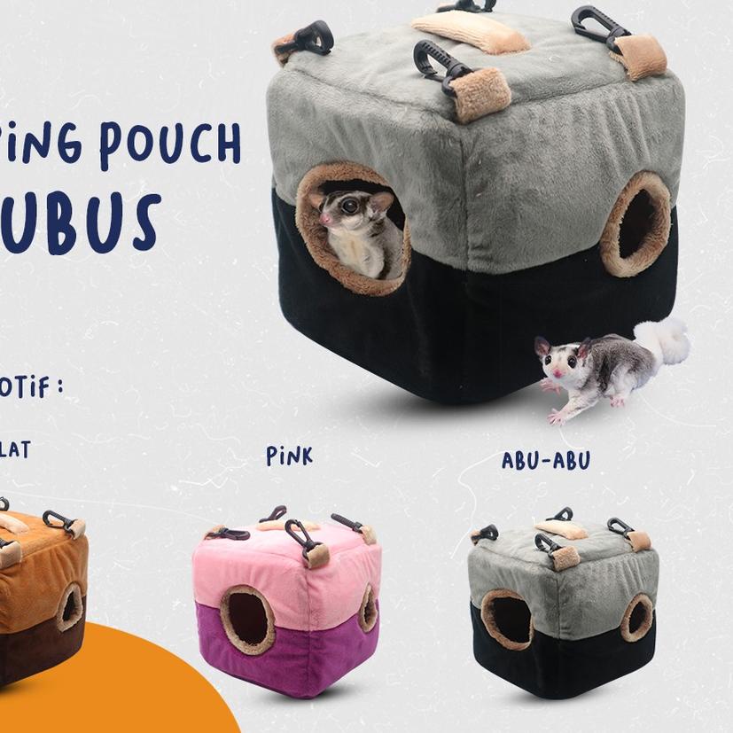 ☊ SLEEPING POUCH MODEL KUBUS BESAR HEWAN SUGAR GLIDER, TUPAI TERBANG ◌