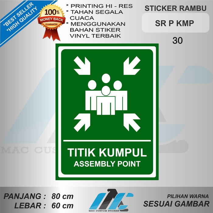 

STIKER TITIK KUMPUL, ASSEMBLY POINT , SIZE BESAR , REFLEKTIF