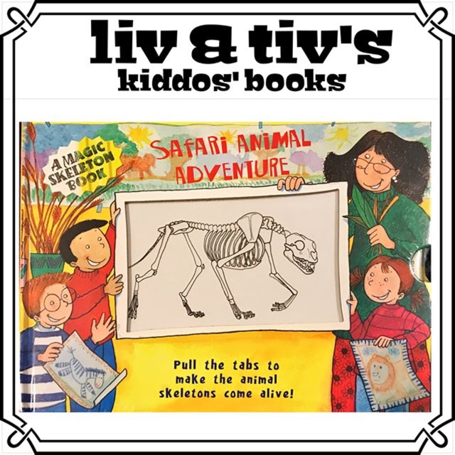A Magic Skeleton Book: Safari Animal Adventure