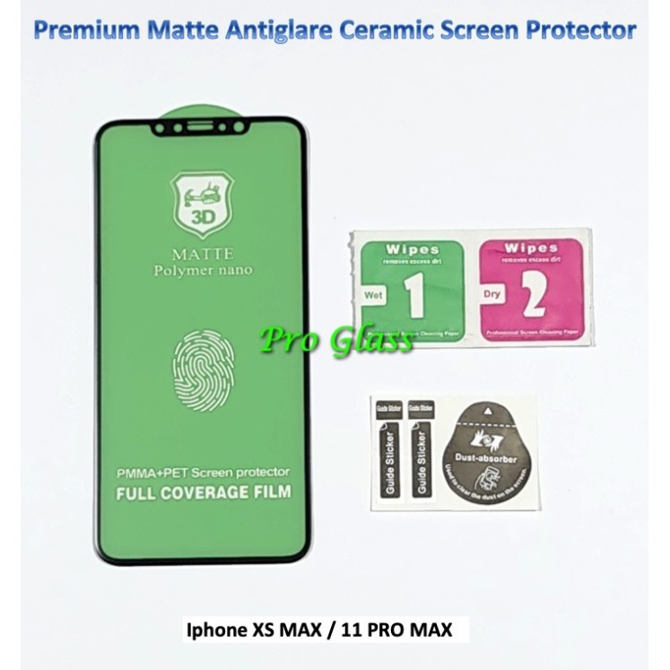 Iphone X / XS / XR / XS MAX  Matte Antiglare Shock Ceramic Screen Protector