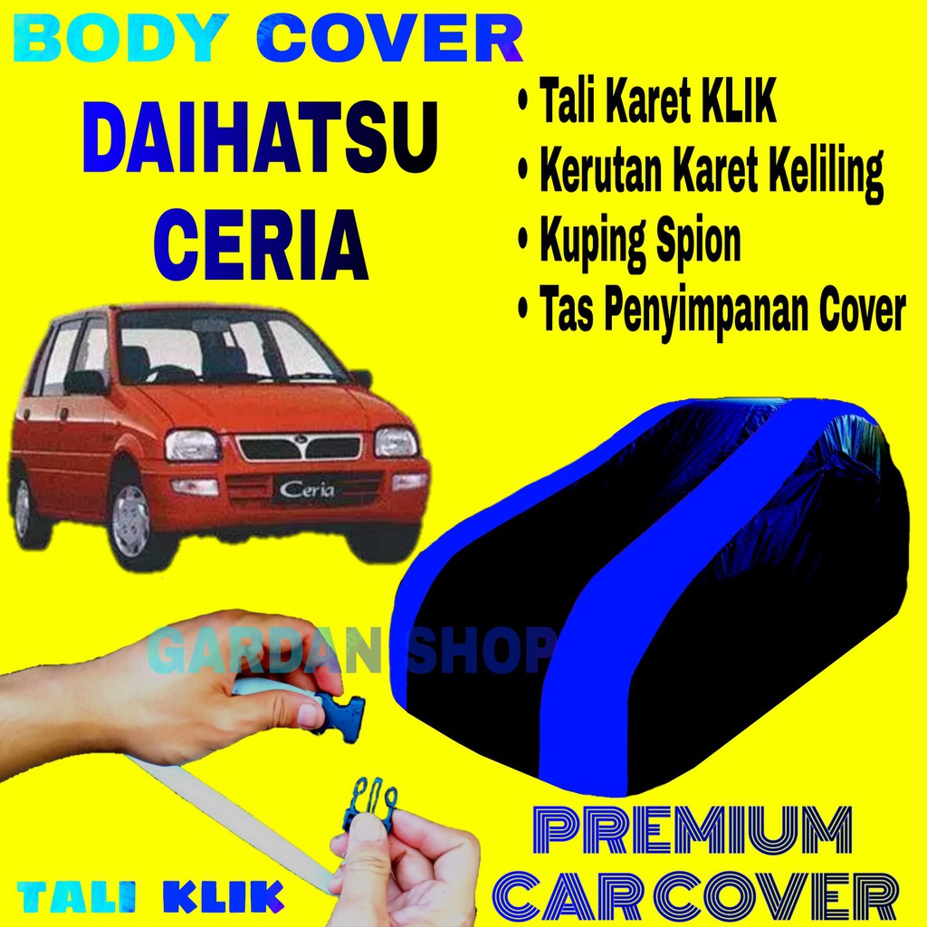 Body Cover DAIHATSU CERIA Penutup Pelindung Selimut Bodi Mobil Ceria PREMIUM Blue Cover