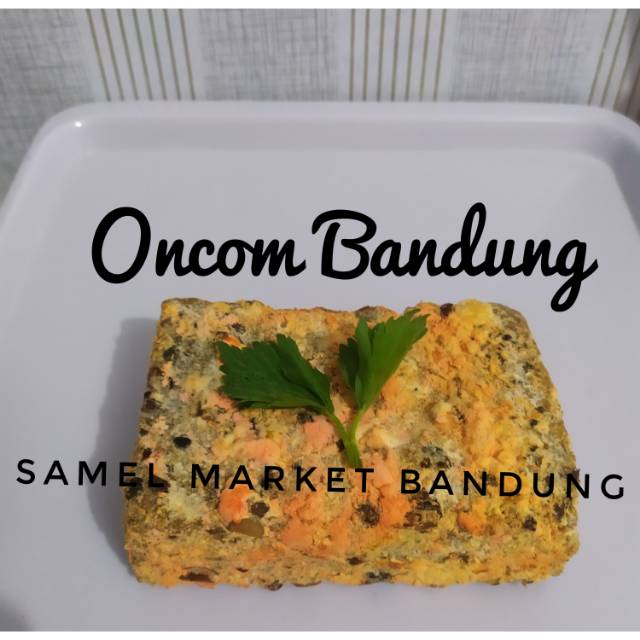 

Oncom Bandung