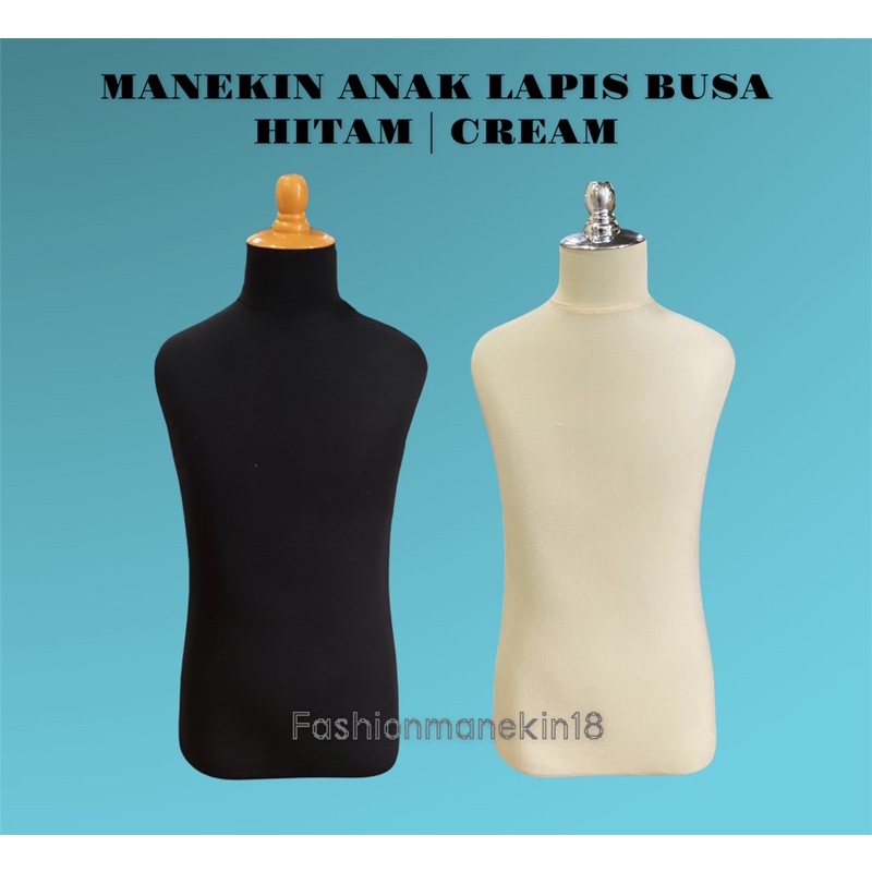 MANEKIN ANAK LAPIS BUSA SETENGAH BADAN - PATUNG BAJU ATASAN ANAK KECIL