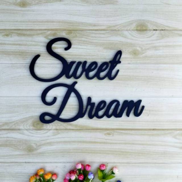 READY Sweet Dream Tululisan Kayu Hiasan Dinding Pajangan Huruf Kayu