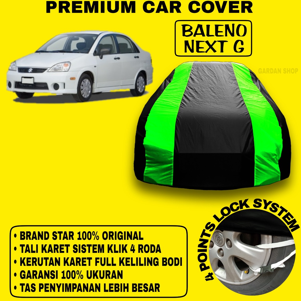 Body Cover BALNEO NEXT G Sarung Strip HIJAU Penutup Pelindung Bodi Mobil Baleno Next G PREMIUM