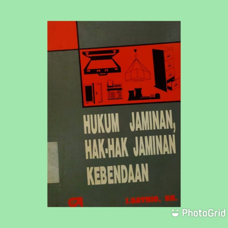 HUKUM JAMINAN HAK-HAK JAMINAN KEBENDAAN