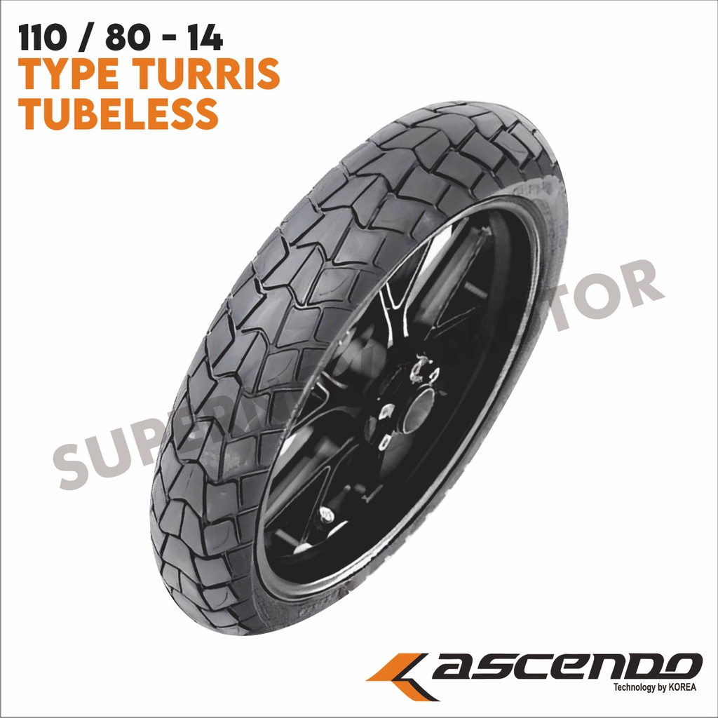 BAN LUAR 90/90-14 80/90-14 110/80-14 ASCENDO BAN LUAR MATIC TUBELESS TYPE TURRIS MERK ASCENDO