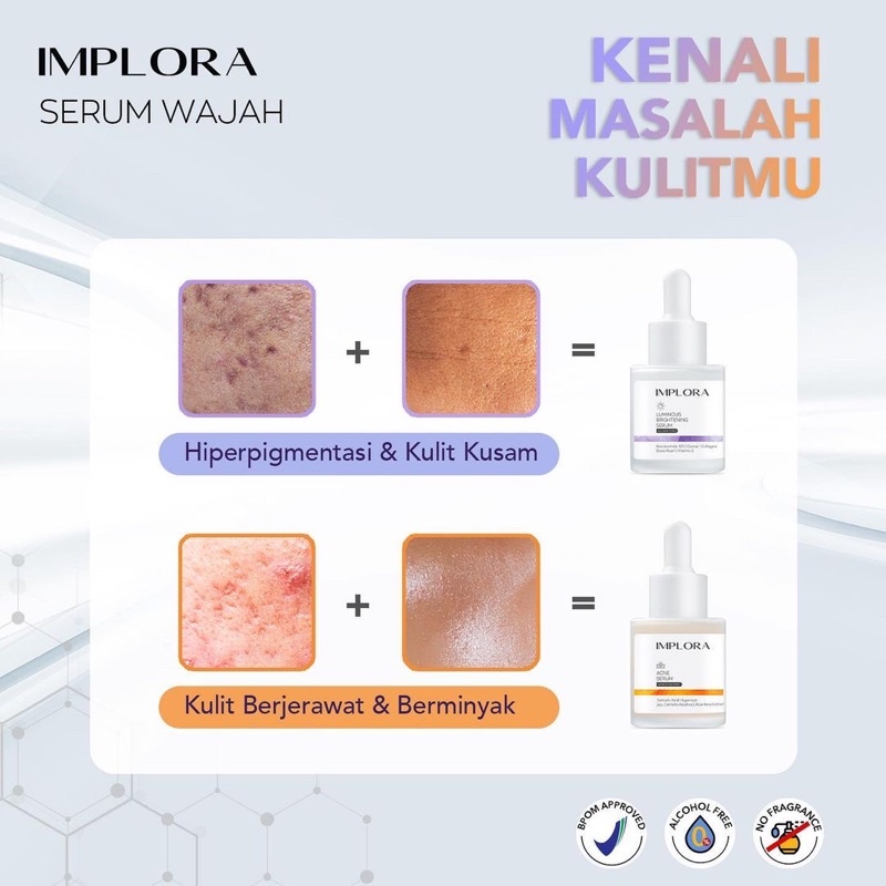 IMPLORA Skincare Indonesia / Facial Wash Essence Toner Serum Day Night Eye Cream Sunscreen Mask Masker Body Lotion / Lipstick Cheek Lip Tint Cream Matte Crayon Kutek Nail Polish Eyeliner Eyebrow Pensil Alis Hair Color Powder TWC Blush On Urban Paket Face