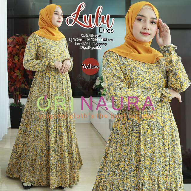 Lulu Original Naura / Orinaura Gamis Longdress Maxi Material Katun Rayon Viscose Premium