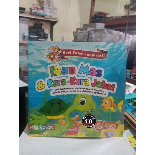 Buku Seri Fabel Inspiratif Ikan Mas &amp; Kura-kura Jahat (19×19cm)