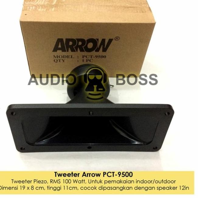 ♛ Tweeter ARROW PCT 9500 / Tweeter speaker walet / tweeter kotak ♤