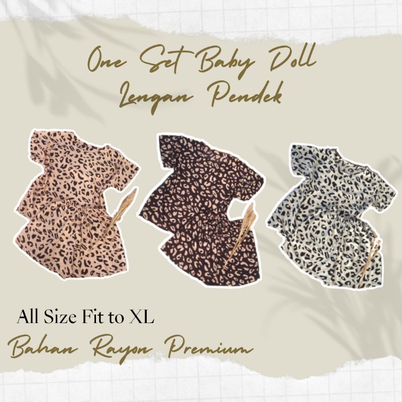 ONE SET BABY DOLL PREMIUM PENDEK MOTIF LEOPARD