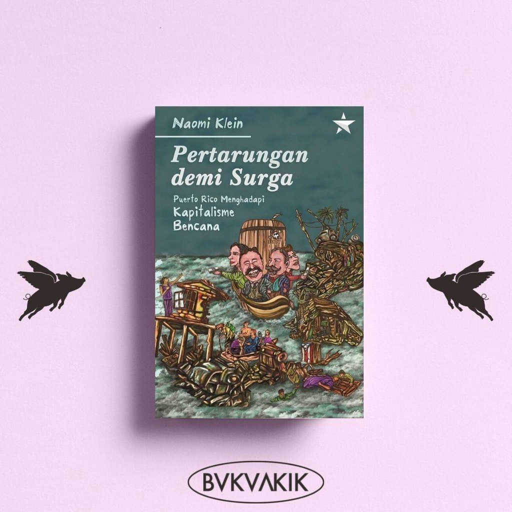 Pertarungan demi Surga: Puerto Rico Menghadapi Kapitalisme Bencana