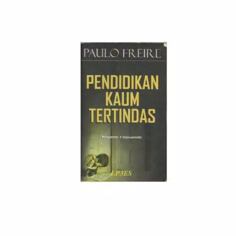Pendidikan Kaum Tertindas