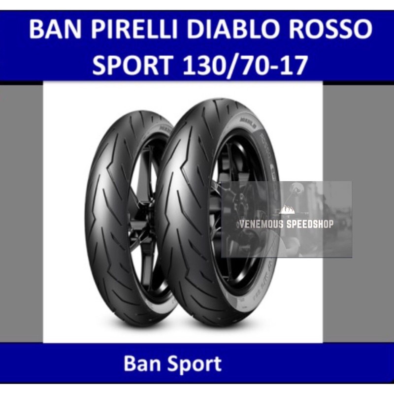 Ban Pirelli Diablo Rosso Sport Ukuran 130/70-17 (Tubeless)