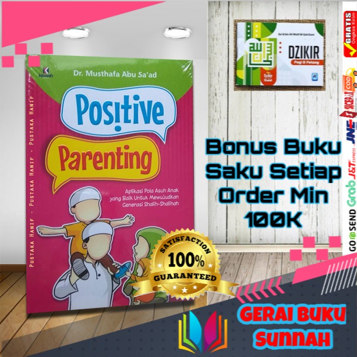 Jual Buku Positive Parenting - Aplikasi Pola Asuh Anak Yang Baik ...