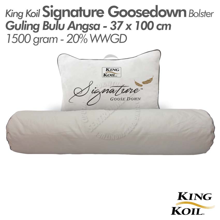 Guling King Koil Signature GOOSE DOWN BOLSTER - 20% WWGD 1500 g - Original 100% guling bulu angsa ki