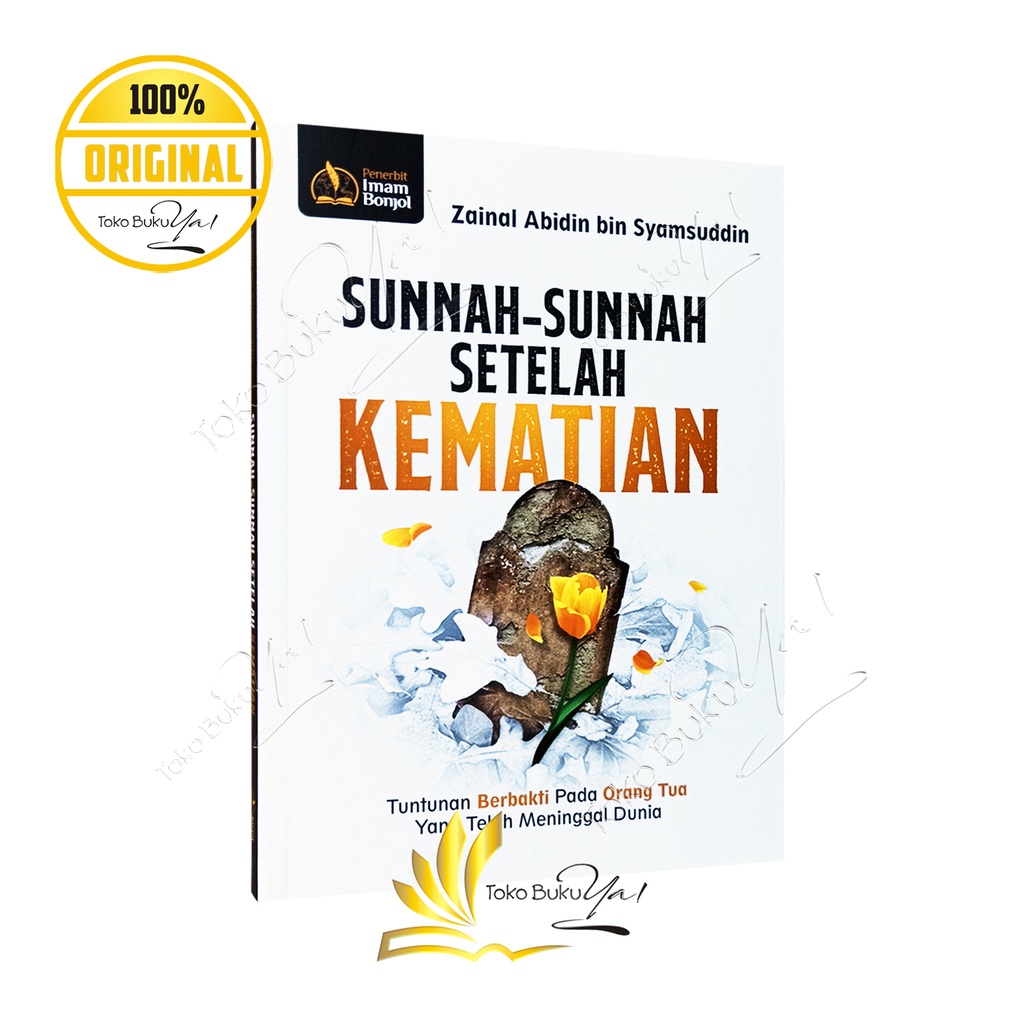 Sunnah Sunnah Setelah Kematian - Pustaka Imam Bonjol